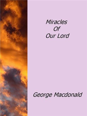 cover image of Miracles of Our Lord